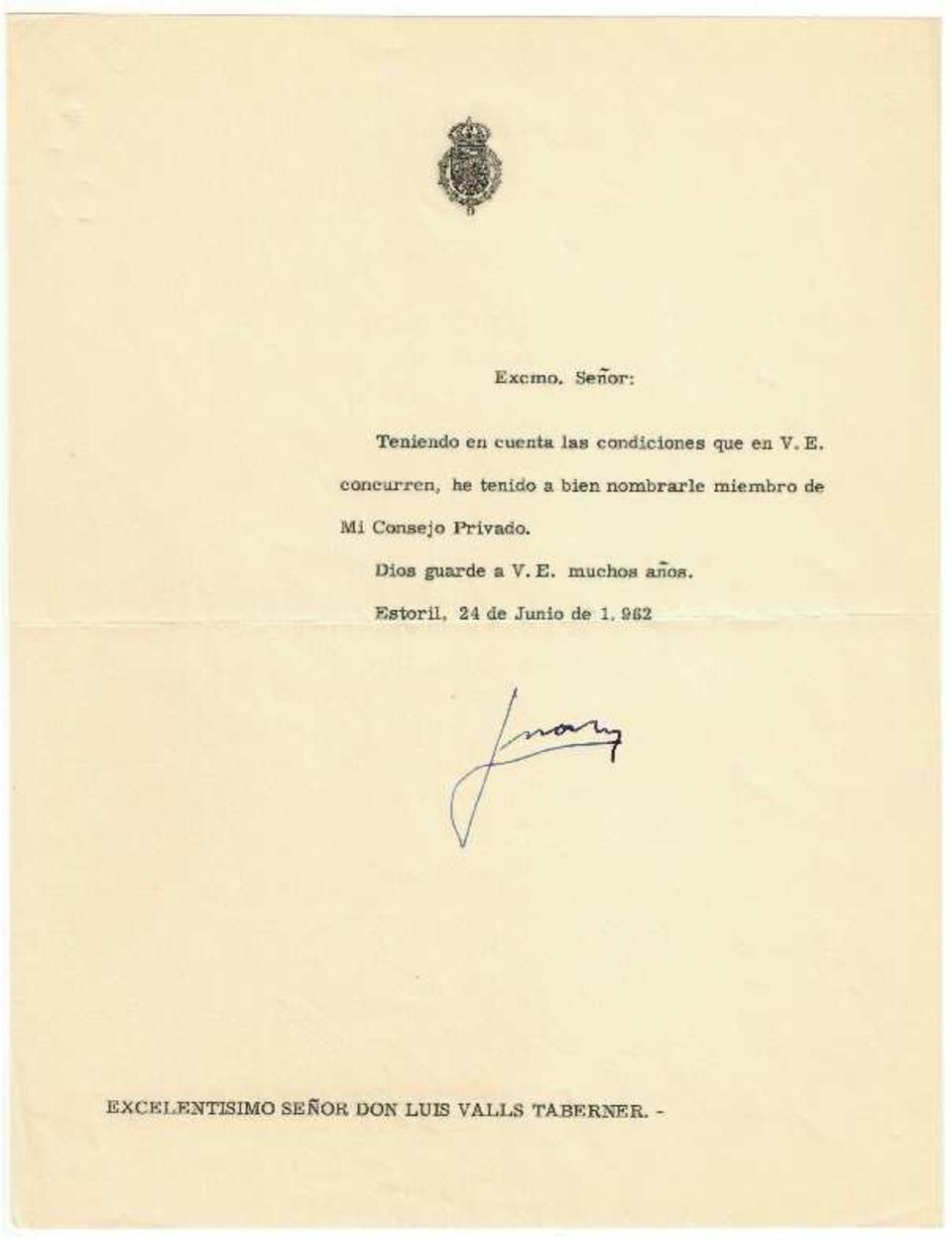 Carta de Juan de Borb&oacute;n a Luis Valls-Taberner nombr&aacute;ndolo miembro de su consejo privado [Documento]