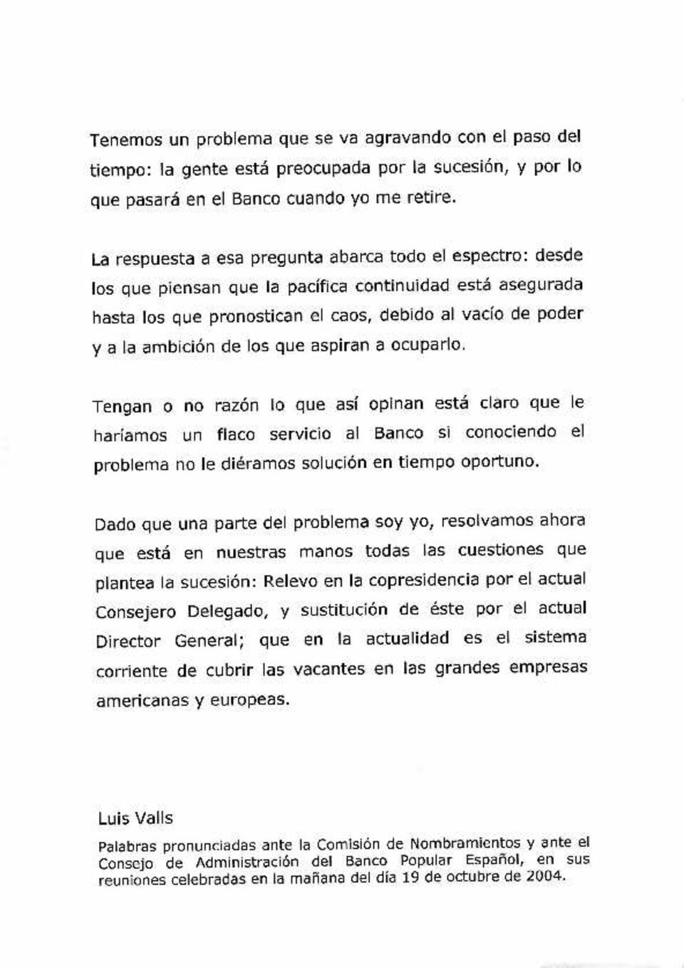 Palabras de renuncia de Luis Valls-Taberner como presidente del Banco Popular ante la comisi&oacute;n de nombramientos y el consejo de administraci&oacute;n [Documento]